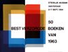 <b>23 | A- | Otto Treumann (1919-2001) - 50 best verzorgde boeken van 1963 | &euro; 100 - 180(3)</b>