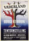 <h1>Lucien de Roeck (1915-2002)</h1>Vaderland Burgertrouw Tentoonstelling<br /><b>720 | A-/B | Lucien de Roeck (1915-2002) - Vaderland Burgertrouw Tentoonstelling | € 450 - 1200</b>