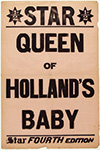 <h1> Anonymous </h1>A collection of American posters that relate to the birth of the previous Dutch Queens Juliana (1909-2004) and Beatrix (1938-)<br /><b>332 | B/B- |  Anonymous  - A collection of American posters that relate to the birth of the previous Dutch Queens Juliana (1909-2004) and Beatrix (1938-) | € 1000 - 2500</b>