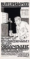 <h1>Albert P. Hahn Jr. (1894-1953)</h1>Koks! Zonder Organisatie zullen uw?<br /><b>67 | A- | Albert P. Hahn Jr. (1894-1953) - Koks! Zonder Organisatie zullen uw? | € 120 - 300</b>