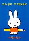 <h1>Dick Bruna (1927-2017)</h1>Nijntje no yn 't frysk<br /><b>73 | A- | Dick Bruna (1927-2017) - Nijntje no yn 't frysk | &euro; 40 - 60</b>